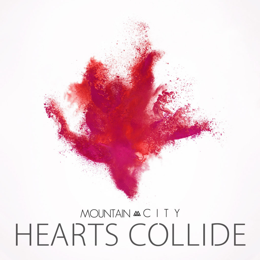 Hearts Collide – MountainCity’s Valentine’s Day Release